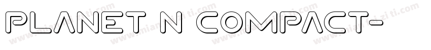 Planet N Compact字体转换